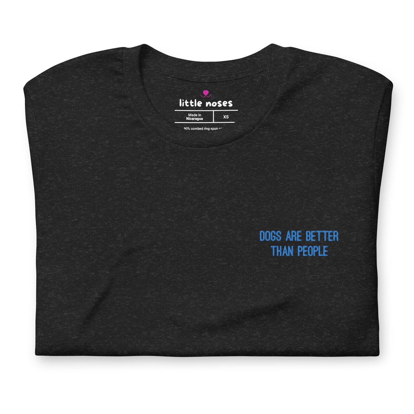 Dogs are better than people tshirt