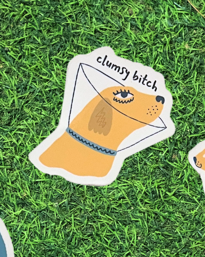 Clumsy b*tch sticker