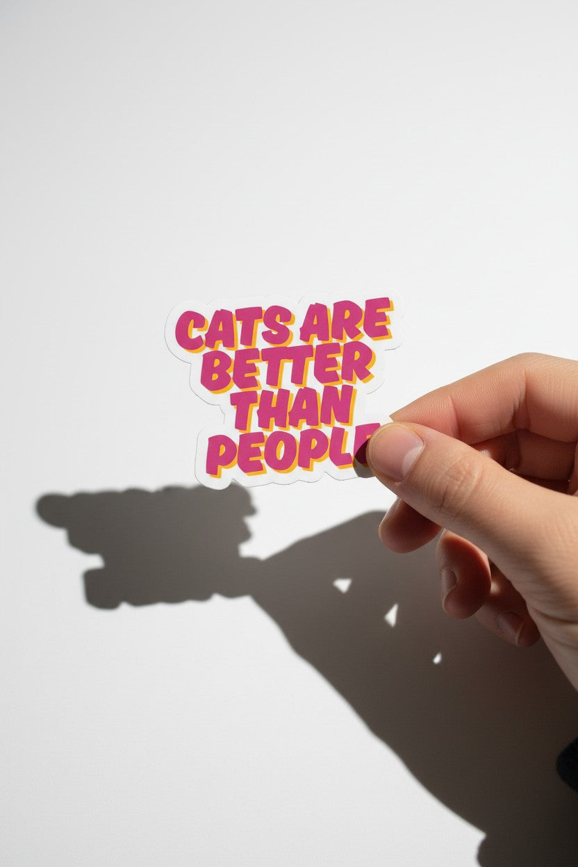 Cats are better than people sticker